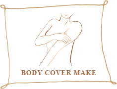 BODY COVER MAKE